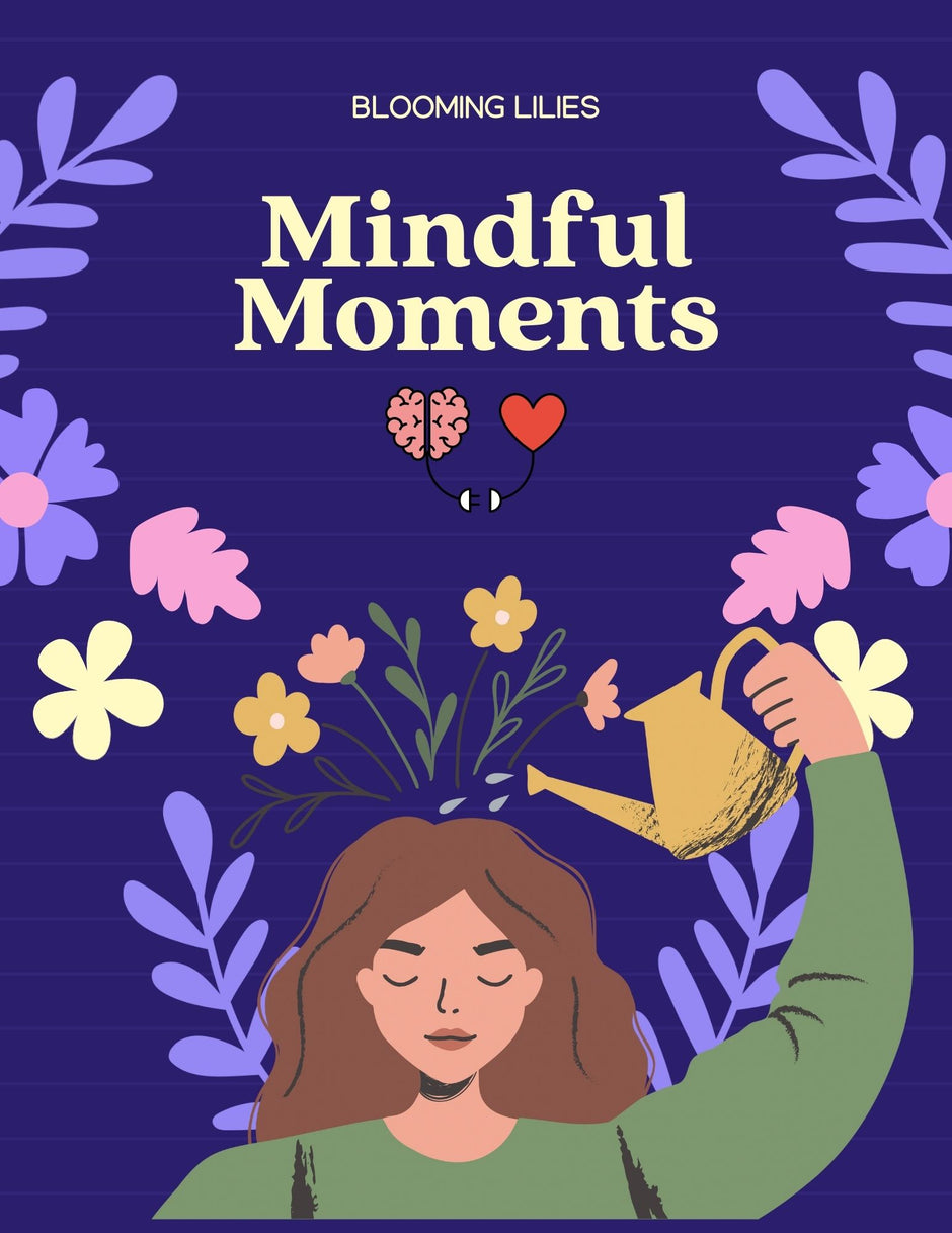 Mindful Moments Journal
