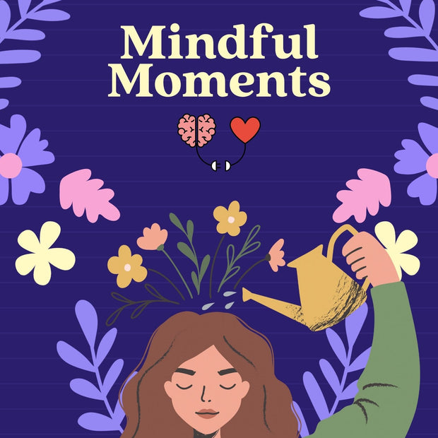 Mindful Moments Journal